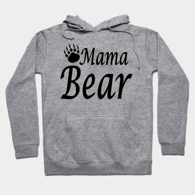 Mama Bear for wonderful women Hoodie by pickledpossums